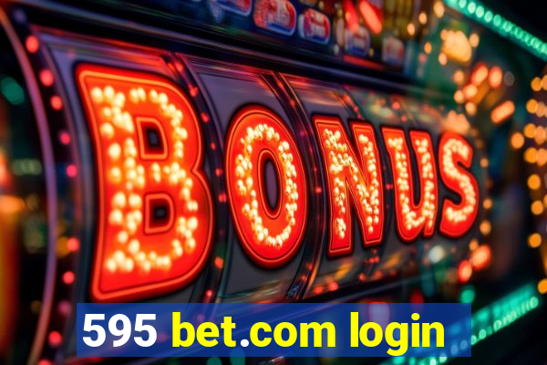 595 bet.com login